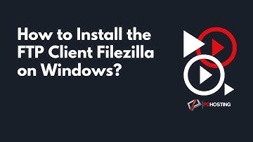 How to Install the FTP Client Filezilla on Windows   PD Hosting