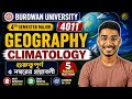 Burdwan University 4th Semester Major 4011 Geography Suggestion 2026 | গুরুত্বপূর্ণ ৫ নম্বরের প্রশ্ন
