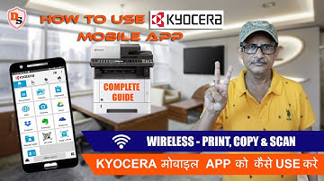How to use Kyocera Mobile Print App I Wireless Print, Scan & Copy I In Hindi I Network Setup I 2021