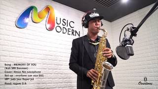 Memory of you (koh mr.saxman) cover by หมู่นิน saxophone