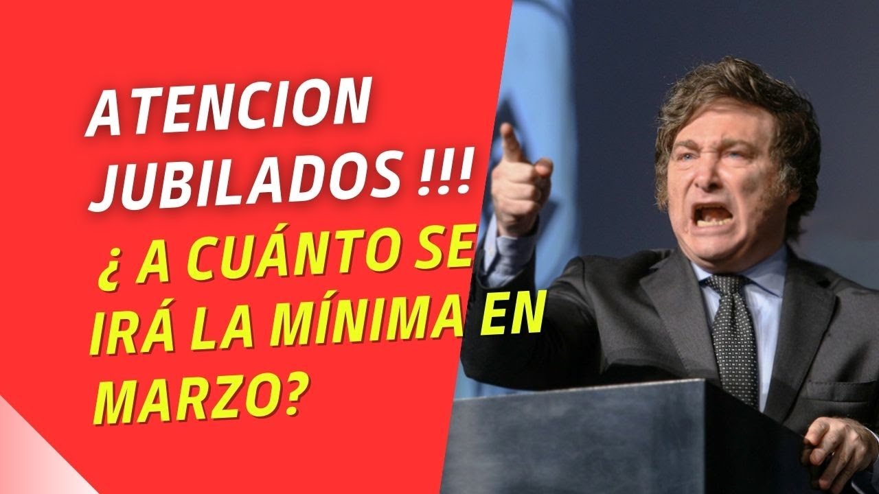 📢 CUANTO COBRO en MARZO 2024 Jubilados y Pensionados - YouTube