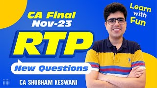 CA Final Audit RTP Nov-23 | Learn with Fun | CA Shubham Keswani (AIR 8)