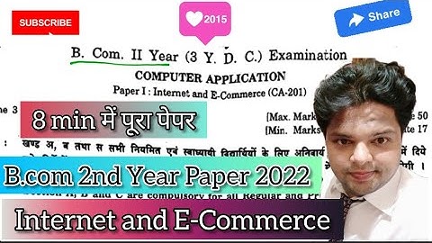 B.Com 2nd Year Internet and E-Commerce Paper #2022 most #imp ques. paper-1 for all the university