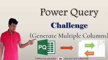 Power Query Challenge : Generate Multiple Columns