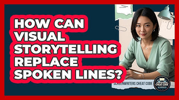 How Can Visual Storytelling Replace Spoken Lines?