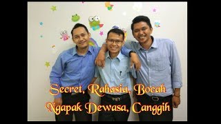 Secret l Rahasia l Bocah Ngapak Sudah Dewasa Canggih