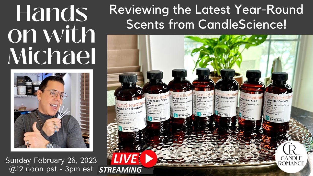 HANDS ON WITH MICHAEL: REVIEWING THE NEW YEAR-ROUND FRAGRANCE OILS FROM CANDLESCIENCE