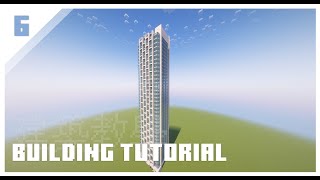 Minecraft - How to build a modern office tower (Tutorial #6)
