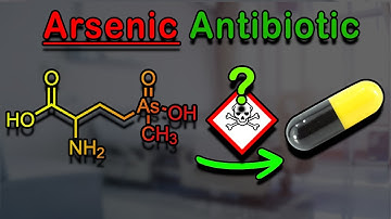 Making Arsenic-based Antibiotics (Arsinothricin)