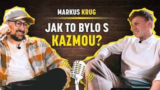 Markus: Začátky OneManShow. Jak to bylo s Leošem Marešem? Kazma je vytvořená postava.