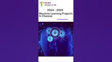 2024 - 2025 Final Year Projects | Python Machine Learning Projects | #1croreprojects