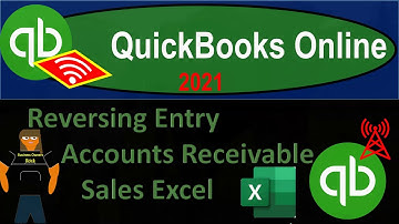 QuickBooks Online 2021 Reversing Entry Accounts Receivable Sales Excel 10.30