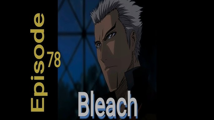 Bleach, Episode 90 S04E27 : résumé