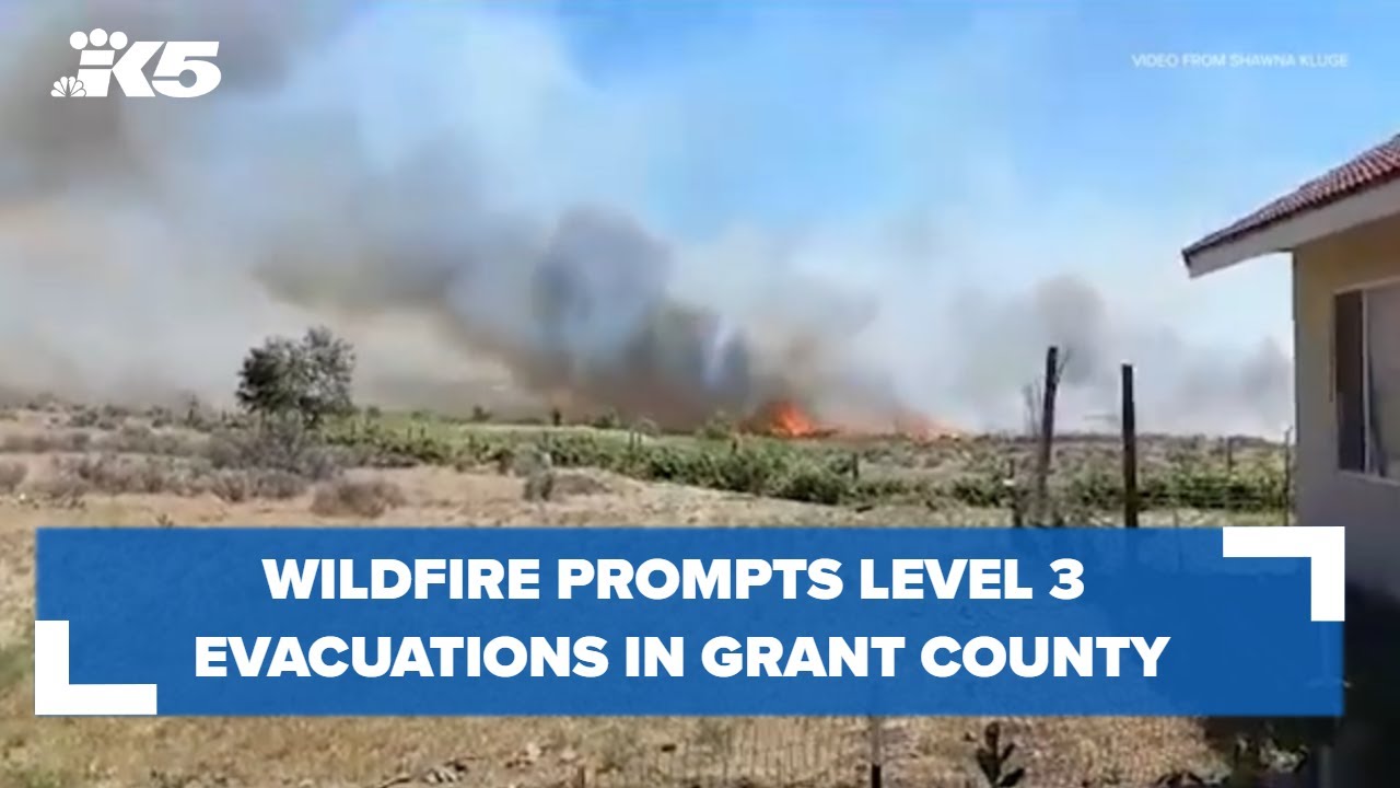 Wildfire prompts Level 3 evacuations in Grant County near Soap Lake ...