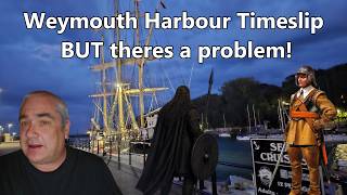 Weymouth Harbour Timeslip BUT there's a problem