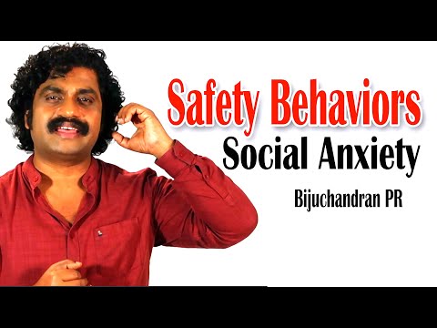 Social Anxiety | Safety Behaviors | അമിത ഉത്കണ്ഠ |BijuchadranPR