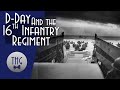 The History of the 16th Infantry Regiment
