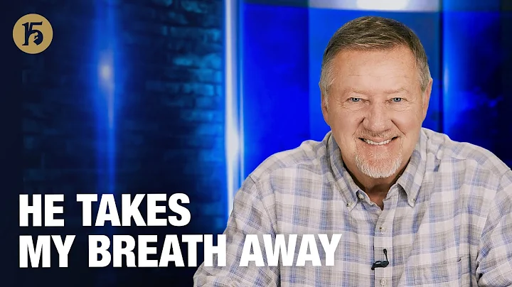 He Takes My Breath Away | Give Him 15: Daily Prayer with Dutch | December 15, 2025