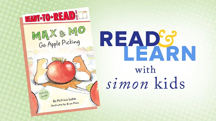 Max & Mo Go Apple Picking Read-Aloud with Author P...
