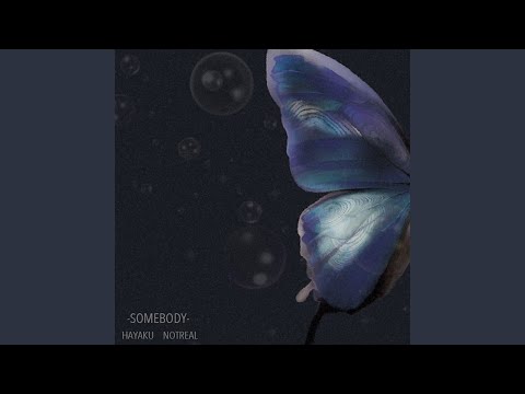 Somebody