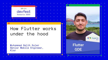 How Flutter works under the hood - DevFest Romania 2020