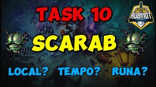 Task 10 - Scarab - Rubinot