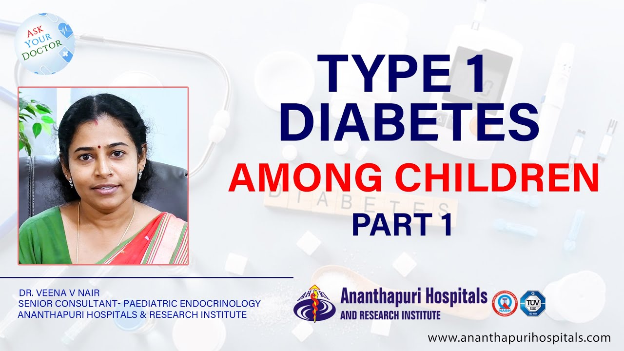 type-1-diabetes-among-children-dr-veena-v-nair-pediatrician