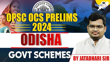 OPSC OCS Prelims 2024-25 | Odisha Govt Schemes By Jatadhari Sir | OPSC StudyIQ