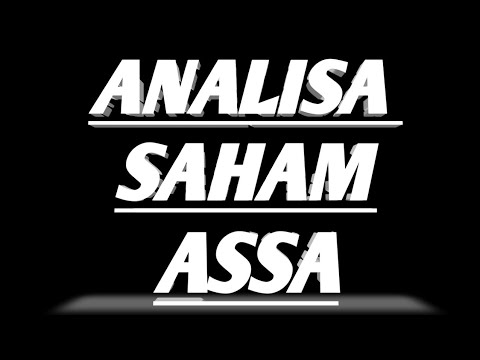 Market Review || Analisa Saham ASSA (Adi Sarana Armada Tbk) Hari Ini || Selasa, 04 Oktober 2022
