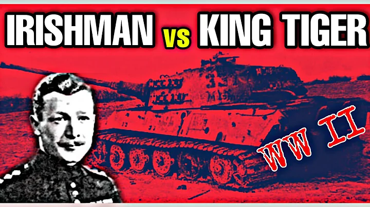 Crazy Irishman Who Rammed A King Tiger Tank With H...