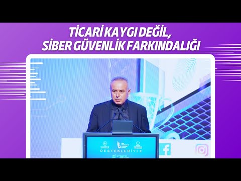 Ticari Kaygı Değil, Siber Güvenlik Farkındalığı