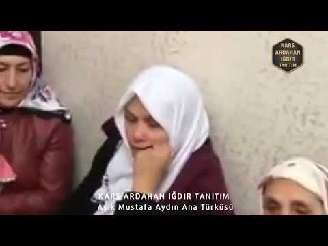 Aşık Mustafa Aydın Ana Türküsü