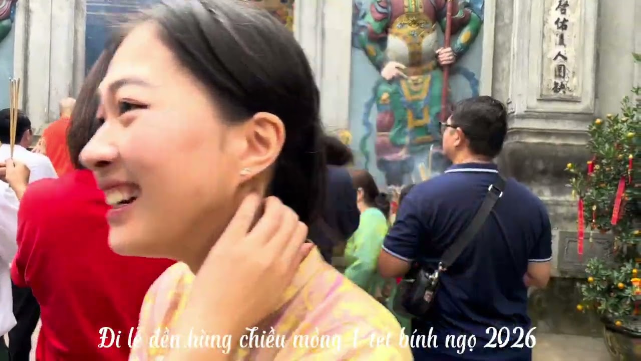 Đi lễ đền hùng chiều mùng 1 Tết bính ngọ 2026