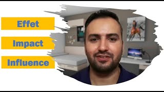 Effet, Impact Et Influence