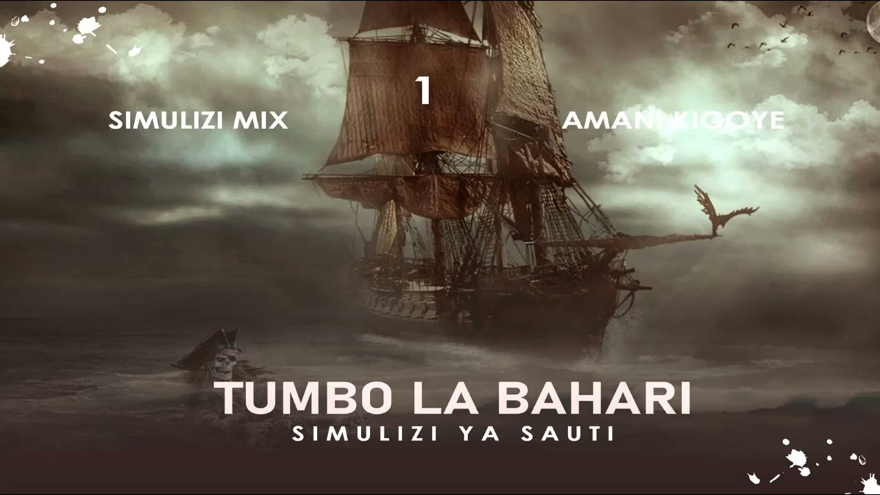 MPYA: KWENYE TUMBO LA BAHARI - 1/10