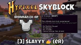 [3] Hypixel Skyblock Ironman Co-op: SLAYYY (er)