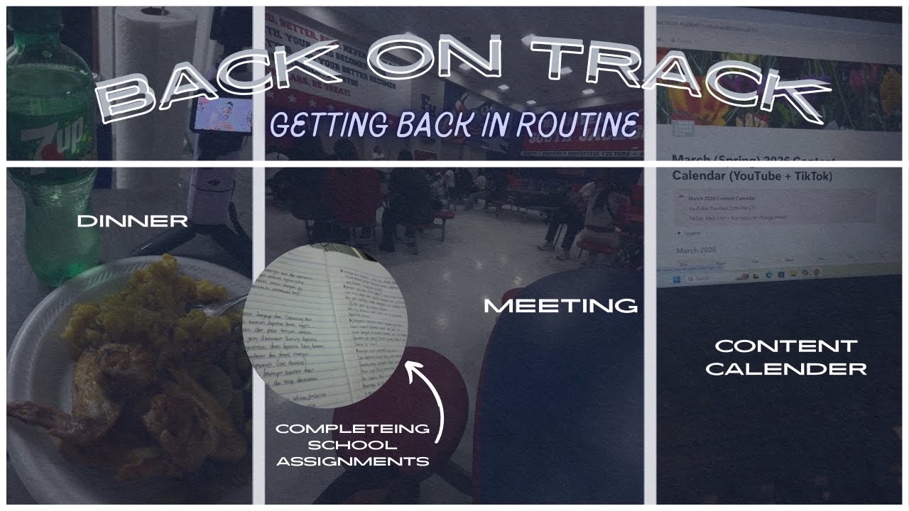 BACK ON TRACK (Getting Back In Routine) | alondyn wilkinson 