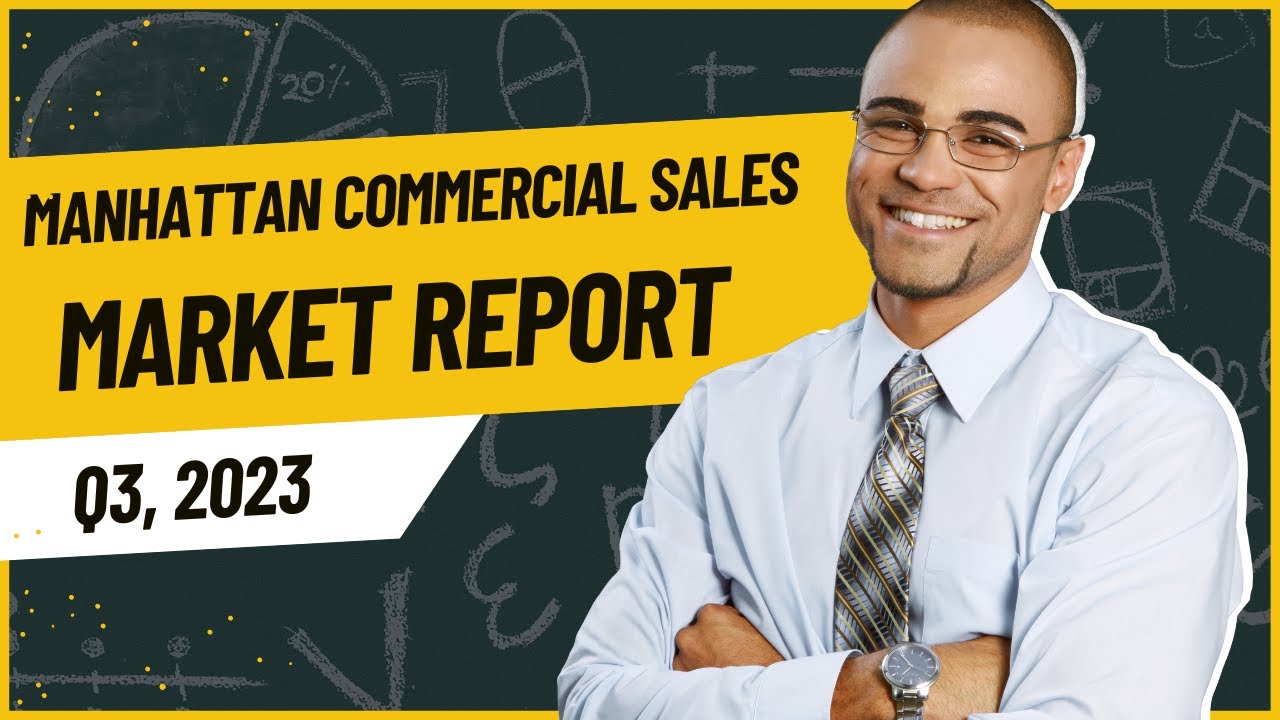 Q3 2023 Manhattan Commercial Real Estate Report"