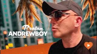 Andrewboy - Proton Radio mix