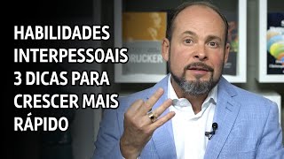 3 dicas de relacionamento interpessoal no trabalho para alavancar seu crescimento