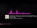 Roger Sanchez Another Chance Tom De Neef Rmx mp3