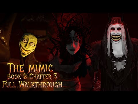 The Mimic Book 2 - Chapter 3 - Deathless - Solo (Full Walkthrough) - Roblox