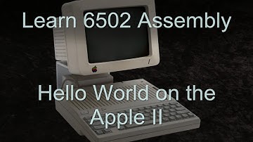 Hello World on the Apple II - 6502 Assembly Lesson H5