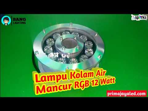 Lampu Kolam LED Air Mancur RGB 12 Watt. 