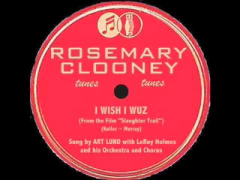 Art Lund - I Wish I Wuz