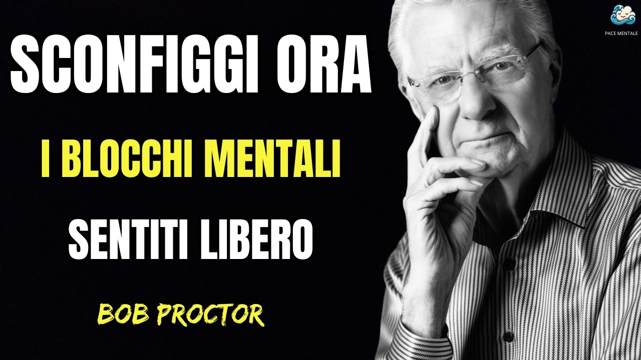 Rimuovi i Paradigmi e Trasforma la Tua Vita - Bob Proctor - CRESCITA ...