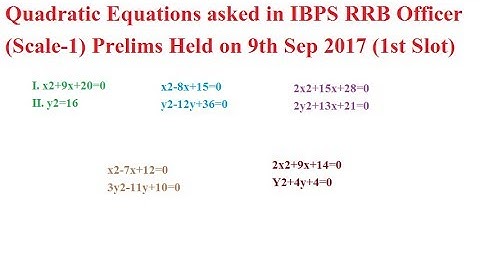 Quadratic Equations asked in IBPS RRB PO Officer Scale 1 Prelims 9th September shift 1