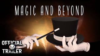 Magic and Beyond (1999) | Official Trailer