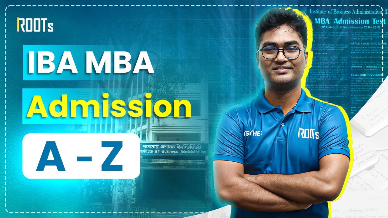 IBA MBA Admission A-Z | QnA