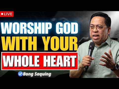 TRUE WORSHIP BEGINS WITH AWE OF GOD | Bong Saquing